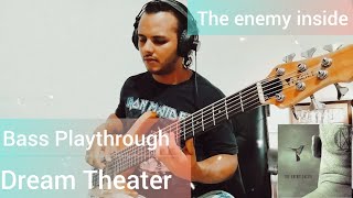 The Enemy Inside  Dream Theater  Bass Playthrough [upl. by Bilek]