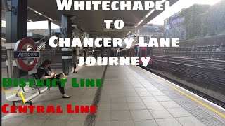 LONDON UNDERGROUND JOURNEY  Whitechapel to Chancery Lane [upl. by Starbuck]