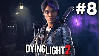 DYING LIGHT 2 Stay Human Gameplay Walkthrough Part 8  FISH EYE Full Game [upl. by Yllut40]