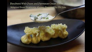 Fiocchetti With Pear In Asparagus Cream Sauce [upl. by Ehr697]