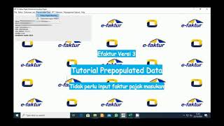 Tutorial Prepopulated Data Pajak Masukan eFaktur Pajak [upl. by Scotti]