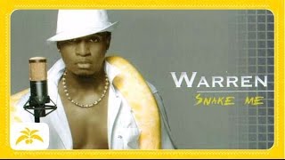 Warren  Snake me [upl. by Sliwa]