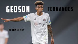 GEDSON FERNANDES SKİLLS  KEREM DEMİR [upl. by Tarrant]