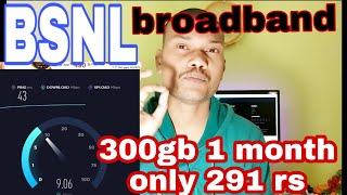 Bsnl broadband cheapest plan 10gb per day only 291 rs per month [upl. by Gerhard194]