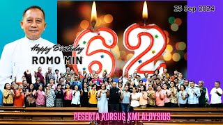 HBD Romo Min Rm Maternus Minarta Pr yg ke 62 th  25 Sept 2024 [upl. by Ronnholm]