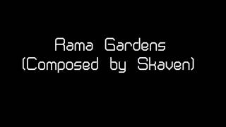 Skaven  Rama Gardens [upl. by Naynek]