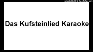 Das Kufsteinlied Karaoke [upl. by Aral]