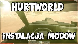 Hurtworld  Jak wgrywać mody [upl. by Zetram]