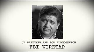 The Unedited PritzkerBlagojevich Wiretap  Bruce Rauner  Illinois [upl. by Bernj]