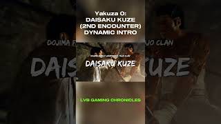 Yakuza 0 Daisaku Kuze 2nd Encounter Dynamic Intro yakuza gaming shorts [upl. by Arat]