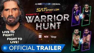 Kumite 1 Warrior Hunt  Official Trailer  Suniel Shetty  MX Studios  MX Player [upl. by Adnawak]