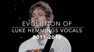 Evolution of Luke Hemmings Vocals 20112016 [upl. by Oilerua]