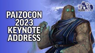 PaizoCon 2023 Keynote [upl. by Wyn]