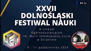 Dolnośląski Festiwal Nauki w LO STRZELIN dzień 1 część oficjalna i fragment wykładu [upl. by Jacqueline]