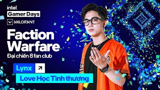 CHUNG KẾT Love Học Tình Thương Vs Brimcanhcut  Intel Gamer Days  Lynx POV [upl. by Haraj]