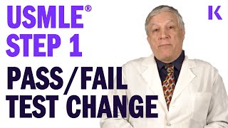 USMLE® Step 1 PassFail Test Change [upl. by Alby]