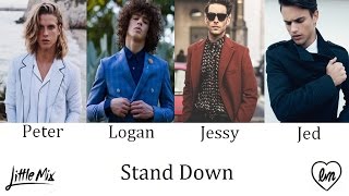 Stand Down  Little Mix Male Version [upl. by Idnyc841]