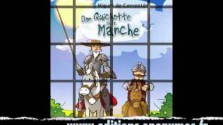 Don Quichotte par Cervantés pour les enfantm4v [upl. by Namzzaj856]