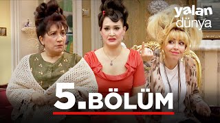 Yalan Dünya 5 Bölüm [upl. by Nork]