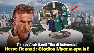 🔴 HERVE RENAND  INI Stadion Terbaik Yang Pernah saya Lihat Timnas Arab Saudi Tiba di Indonesia [upl. by Llednav]