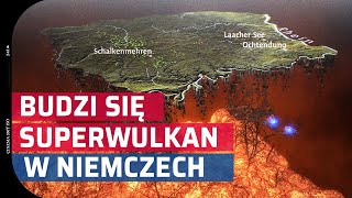 Budzi się Groźny Wulkan w Niemczech SUPERWULKAN Laacher See [upl. by Anyalram]