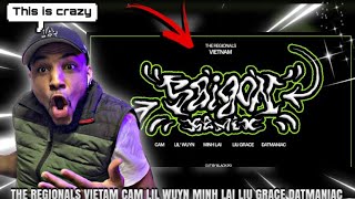 The Regionals Vietnam Saigon Remix  Cam Lil Wuyn MinhLai Liu Grace Datmaniac REACTION [upl. by Sinoda]