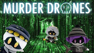 Murder Drones Plushies Escape The Matrix [upl. by Ainez]