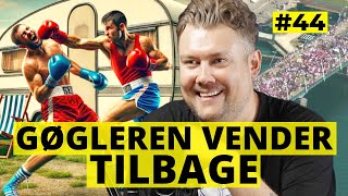 44 Zjakalen  Gøgleren Vender tilbage [upl. by Oliviero]