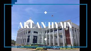 AKLAN HYMN AMONG AKEAN Composed by Dr Jesse M Gomez [upl. by Arateehc214]