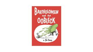 Bartholomew and the Oobleck [upl. by Alliw831]