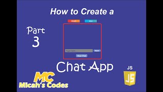 How to Create a Chat app using JavaScript Part 3 [upl. by Hanimay971]