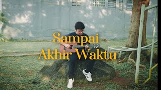 Sampai Akhir Waktu  Yovie And Nuno Cover by Raynaldo Wijaya [upl. by Ysied234]