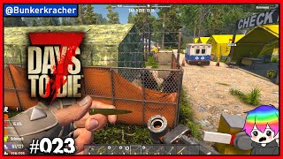 7 Days To Die 10 🧟‍♂️ Staffel 1  Folge 023  Überleben Basisbau amp Zombies  Gameplay [upl. by Abita]