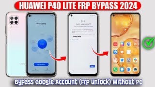 How To Frp Bypass Setup Huwaei P40 Lite Huwaei P40 Lite Frp Bypass 2024 [upl. by Menon125]