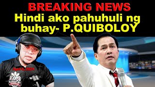 BREAKING NEWS Hindi ako papahuli ng buhay PQuiboloy [upl. by Sil480]