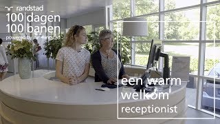 Werken als receptionist en gastvrouw in één  Randstad  Dag 58 [upl. by Nagram997]