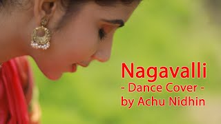 NAGAVALLI DANCE COVER by ACHU NIDHIN  Soft Version [upl. by Nady]