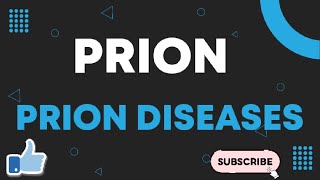 Prion How Prion cause diseases Prion diseases Examples Symptoms Risk factors involved [upl. by Aicatsue]