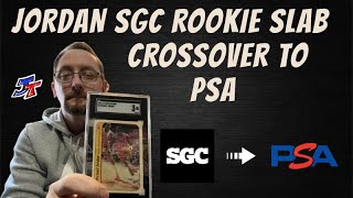 Crossover Jordan Rookie SGC Slab to PSA michaeljordan psa sgc cardgrading sportscards goat [upl. by Kevyn]