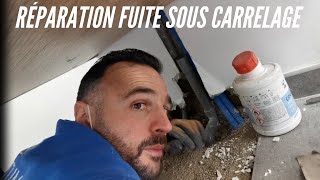 Réparation fuite sous carrelage [upl. by Omrellug]