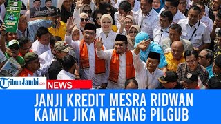 Jika Menang Ridwan Kamil Janji Adakan Program Kredit Mesra [upl. by Aleakam]