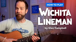 Wichita Lineman — Simplified Guitar Lesson with Key of C chords Capo 5 Glen Campbell  Jimmy Webb [upl. by Saxen]