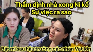 Thẩm định xong Ni kể chuyện ra sao [upl. by Elazaro]