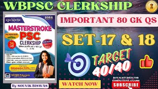 MASTERSTROKE PSC CLERKSHIP BOOK IMPORTANT 80 GK QS PRACTICE SET 17 amp 18  WBPSC WBCS WBP [upl. by Ylenaj]