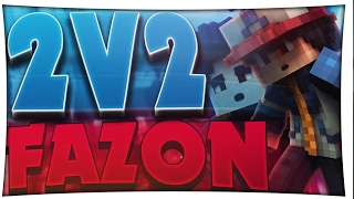 2v2 mit Fazon [upl. by Nina]