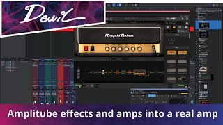 Amplitube effects and amps into a real amp [upl. by Darbie151]