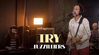 Fuzziliers  Try Dünyadan Sesler Live Session [upl. by Arreic64]