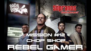 The Sopranos Road to Respect  Chop Shop 11  PS2 [upl. by Sosthina]