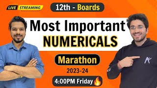 Most Important Numericals  Class 12 Physics  Boards Exam  202324 [upl. by Walkling]