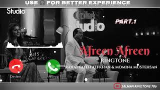 Afreen Afreen Ringtone  Rahat Fateh Ali Khan amp Momina Mustehsan cokestudio salmanringtone786 [upl. by Etana]